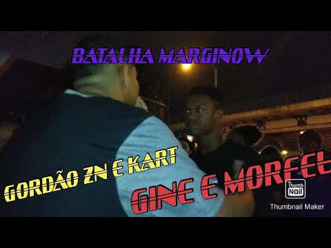 GORDÃO ZN E KART VS GINE E MORFEU 1£A FASE BATALHA MARGINOW EDIÇÃO DIVERSIDADE