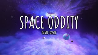 David Bowie - Space Oddity (Lyrics)