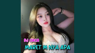Download lagu MARET M NYA APA mp3 Download lagu MARET M NYA APA mp3