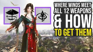 Download lagu Where Winds Meet All Weapons In The Game & How To Get Them (Where Winds Meet Weapons) mp3