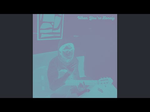 When Youre Lonely - Delorians