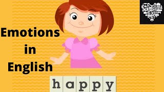 FEELINGS AND EMOTIONS Kids Vocabulary EDUCATIONAL 