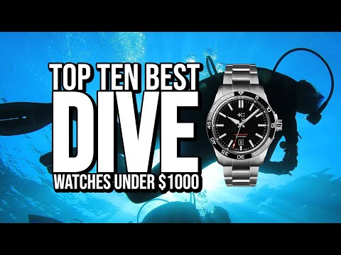 Top Ten Best DIVE Watches Under $1000