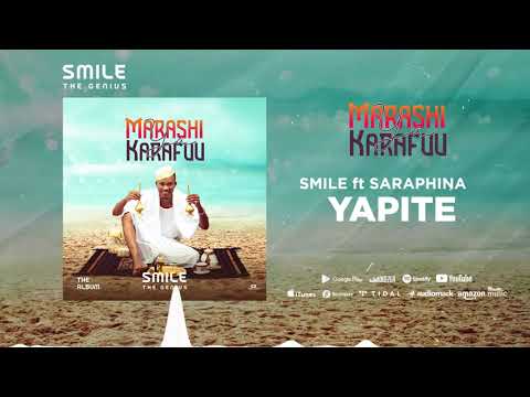 Smile TheGenius Ft Saraphina _. YAPITE (Official Music Audio)