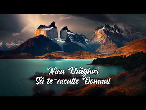 Nicu Drăghici - Să te-asculte Domnul