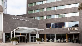 Hotel SB Diagonal Zero (Barcelona)
