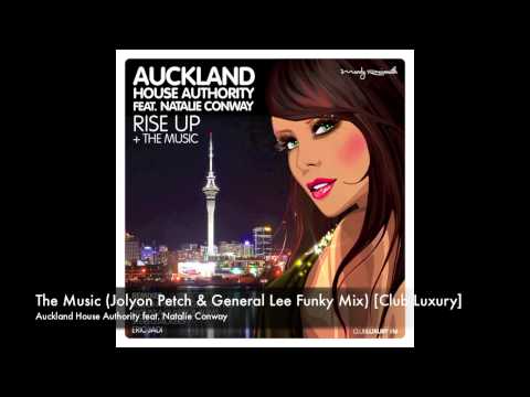 Auckland Houe Authority - The Music (Jolyon Petch & General Lee Funky Mix)