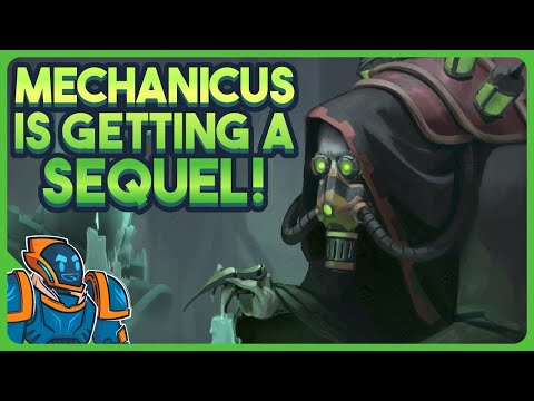 Warhammer 40K Mechanicus Is Getting A Sequel, And It Looks Fantastic!