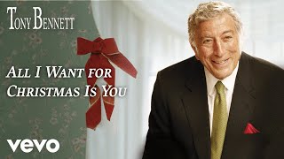 Tony Bennett - All I Want for Christmas Is You (from A Swingin' Christmas - Audio)