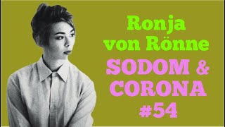 Rosé-Test mit RONJA VON RÖNNE  | SODOM &amp; CORONA #54