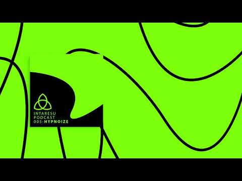 #MinimalHouse, #MinimalTechno | Intaresu Podcast 005 - Hypnoize