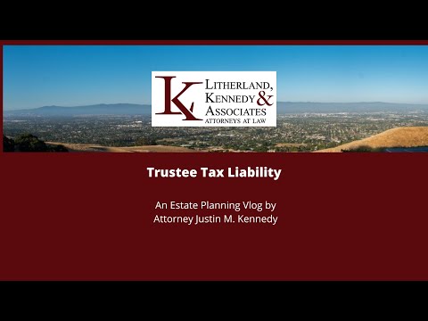 Trustee Tax Liabiity Vlog