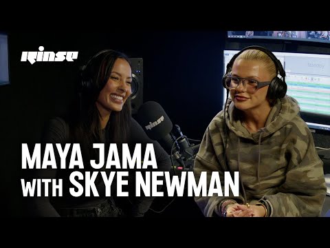 Maya Jama with Skye Newman | Rinse FM
