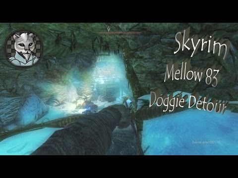 Checkers' Mellow Skyrim Let's Play Part 83 - Doggie Detour