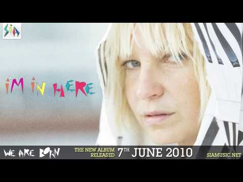 Sia - I'm In Here (from We Are Born)
