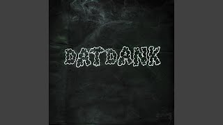 Dat Dank Music Video