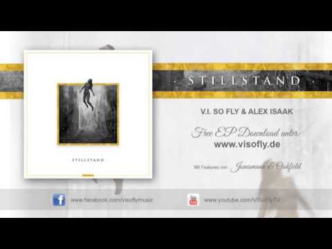V.I. So Fly feat. Jonesmann, Richter _ DLG - Stillstand (Remix)