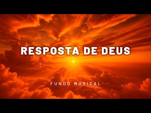 Fundo Musical Para Oração | Refletir, Ler, Descansar, Dormir - RESPOSTA DE DEUS