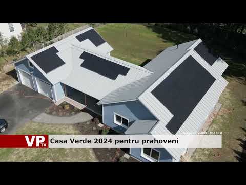 Casa Verde 2024 pentru prahoveni