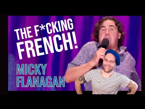 Frenchy reacts to Micky Flanagan - Lazy French People