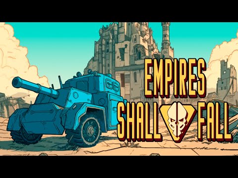 Видео Empires Shall Fall #1