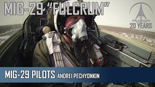 MIG-29 - The Pilots: Andrei Pechyonkin