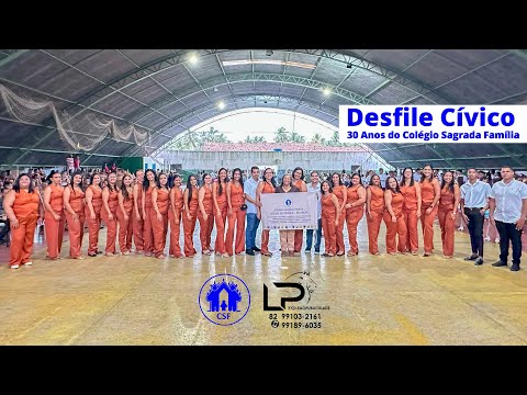 Desfile Cívico - 30 Anos do Colégio Sagrada Família | Piaçabuçu - AL
