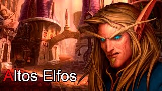 Los Altos Elfos (Elfos de Sangre) - Lore