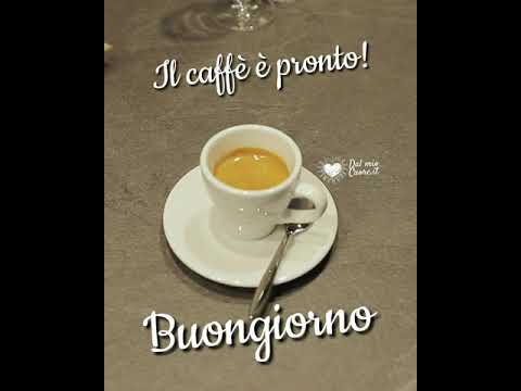 Il caffè è pronto! Buongiorno Video