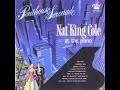 Nat King Cole  1955  - Penthouse Serenade  - it  Could Happen To You / Capitol 1955
