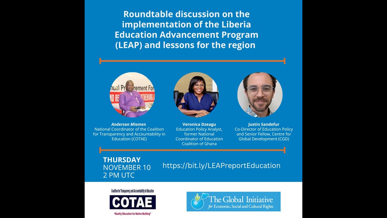 The implementation of the Liberia Education Advancement Program (LEAP) and lessons for the region