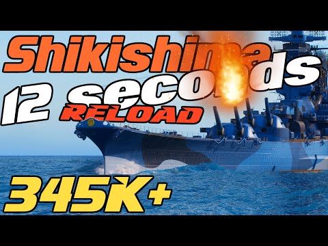Shikishima: DOWNT TO 12 Seconds Reload - World of Warships