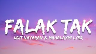 Download lagu Falak Tak - Udit Narayan, Mahalaxmi Iyer (Lyrics) | VibesAmmu  mp3