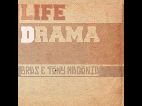 Bras & Tony Madonia feat. Mad Buddy - R U Dreaming? (Life Drama) Gotaste 2009