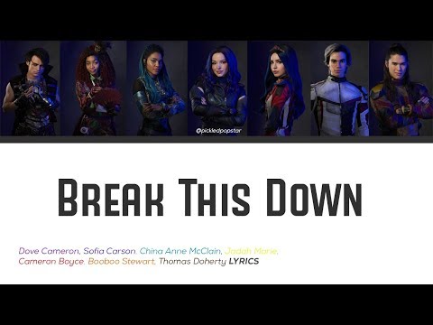 Break This Down - Descendants 3 Cast (Color Coded Lyrics)