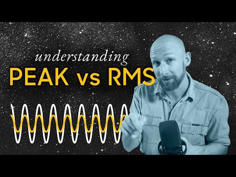 Peak vs RMS volume: why should you care?