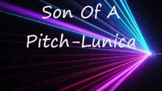 Son Of A Pitch-Lunica