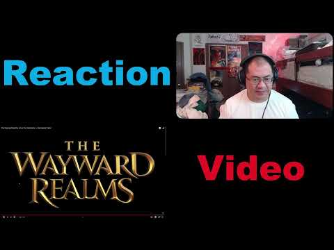 The Wayward Realms | Life of An Adventurer | Gameplay Trailer | Reaction Video