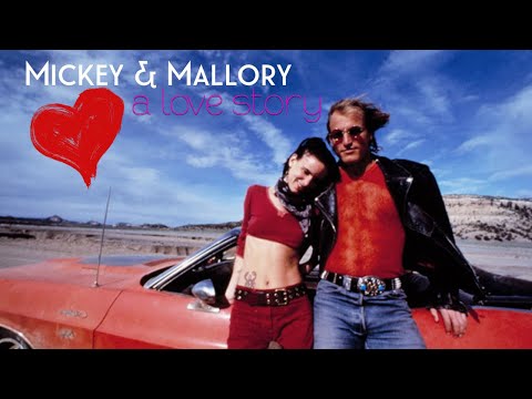 Mickey & Mallory - A Love Story
