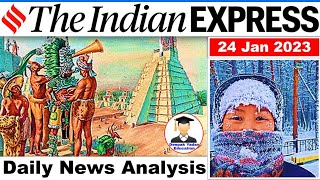 24 January 2023 Indian Express Newspaper Analysis | Daily Current Affairs | The Hindu Analysis