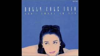 宅録：Holly Cole Trio「Blame It On My Youth」～ 若さ故か若気の至りか
