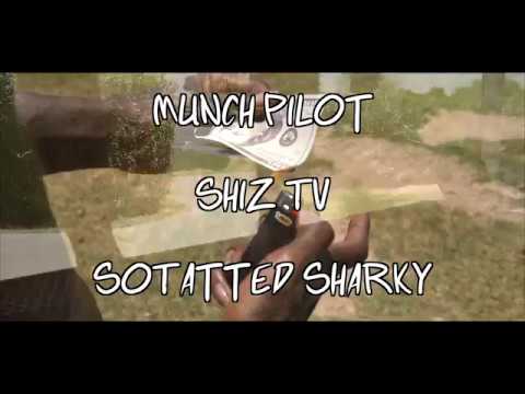 Munch Pilot - Finesse Em ft Shiz Tv, Sotattedsharky