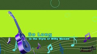 Crossfire Karaoke - Willy Mason - So Long