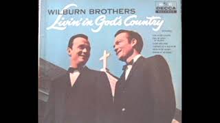 Livin&#39; In God&#39;s Country [1960] - The Wilburn Brothers