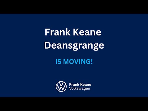Frank Keane Volkswagen Deansgrange are Moving! Find us in our new Sandyford Location from 6th March.