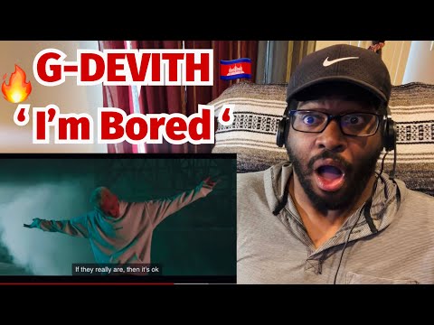 G-DEVITH ‘ I’m Bored ‘ ( ANH TUNH NAS ) M/V | REACTION!!!!