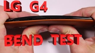 LG G4 Scratch Test, Burn Test, Bend Test, Durability video