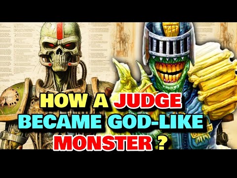 Judge Death Anatomy - How A Judge Became God-Like Multi-Dimentional Monstrosity Of Dredd Universe!