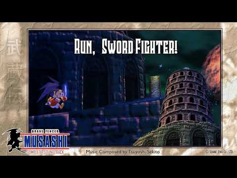 Run, Sword Fighter! | Brave Fencer Musashi OST