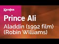 Prince Ali - Aladdin (1992 film) (Robin Williams) | Karaoke Version | KaraFun